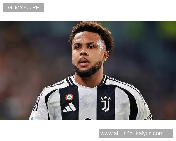 麦肯尼与尤文达成续约协议年薪提升至400万欧元直至2030年 麦肯尼与尤文达成续约协议年薪提升至400万欧元直至2030年